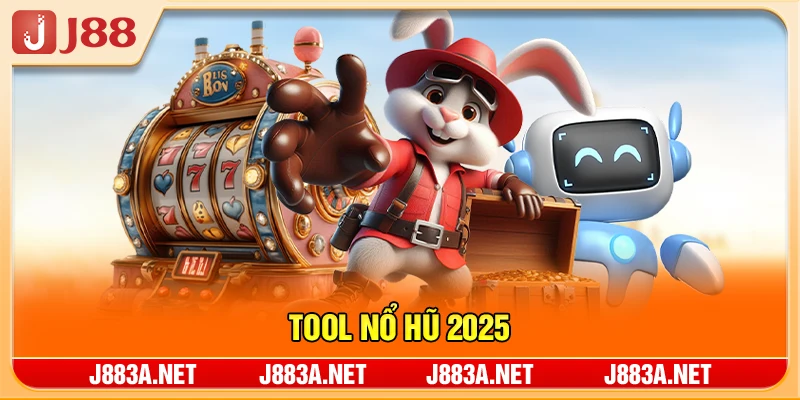 Tool Nổ Hũ 2025 - 5 Cách Tăng Tỷ Lệ Thắng Hợp Lệ